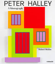 Load image into Gallery viewer, Peter Halley: A Monograph