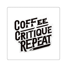 Load image into Gallery viewer, Coffee Critique Repeat
