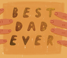 Load image into Gallery viewer, BEST DAD EVER - Father's Day Card
