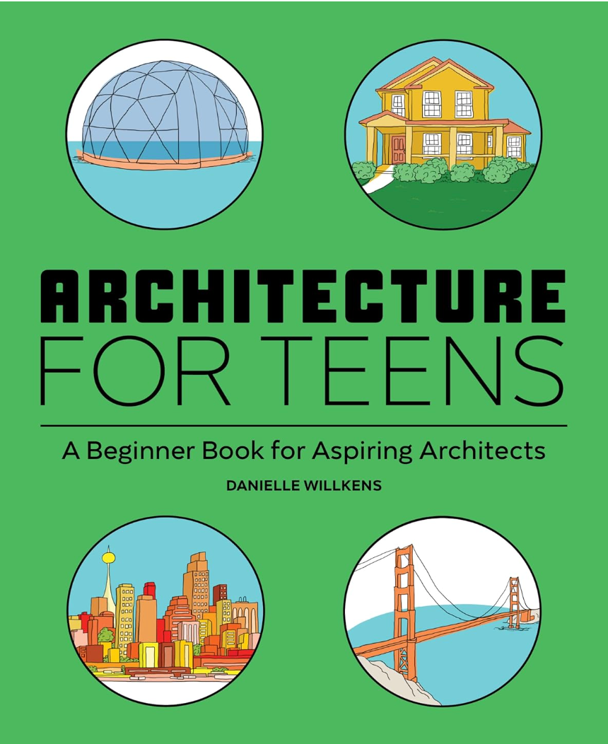 Architecture For Teens