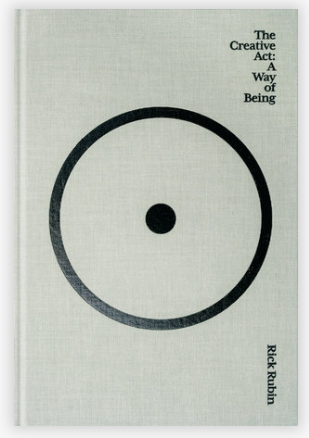The Creative Act: A Way of Being