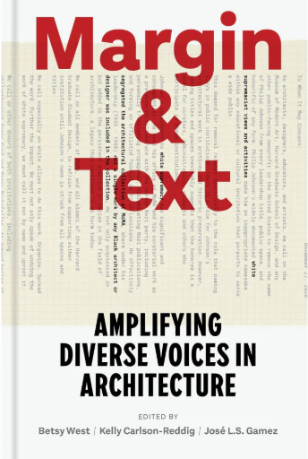 Margin & Text, Amplifying Diverse Voices in Architecture