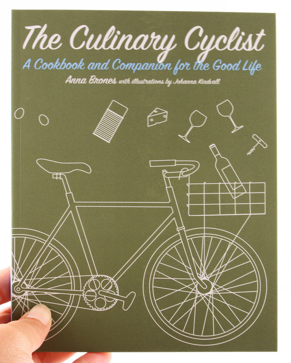 The Culinary Cyclist: A Cookbook and Companion for the Good Life (Paperback)
