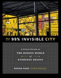 99% Invisible City